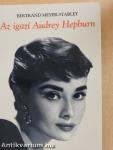 Az igazi Audrey Hepburn