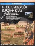 Korai civilizációk Európán kívül