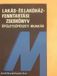 Lakás- és lakóház-fenntartási zsebkönyv