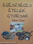 Egészséges ételek gyorsan