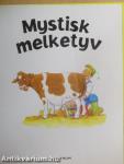 Mystisk melketyv