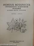 Hortus Botanicus Universitatis Scientiarum Hungariae de Loránd Eötvös Nuncupatae 1771-1971