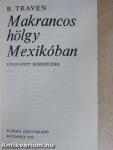 Makrancos hölgy Mexikóban