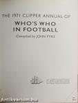 The 1971 Clipper Annual of Who's Who in Football