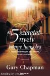 Az 5 szeretetnyelv - Istenre hangolva