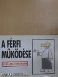 A férfi működése