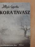 Kora tavasz I-II.