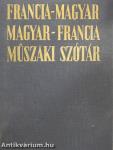 Francia-magyar/magyar-francia műszaki szótár