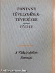 Tévelygések-tévedések/Cécile