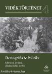 Demográfia &amp; Politika - Kihívások, korlátok, alkalmazkodási módok