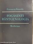 Fogászati röntgenologia