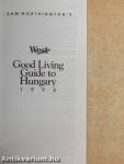 Good Living Guide to Hungary 1994