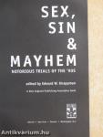 Sex, Sin & Mayhem