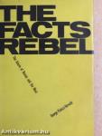 The Facts Rebel: The Future of Russia and the West