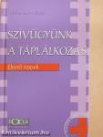 Szívügyünk a táplálkozás