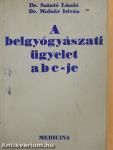 A belgyógyászati ügyelet ABC-je