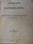 Faekétől a Hofherr-gépig (rossz állapotú)