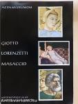 Giotto, Lorenzetti, Masaccio