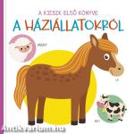 A kicsik első könyve - A háziállatokról