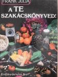 A Te szakácskönyved!