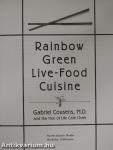 Rainbow Green Live-Food Cuisine