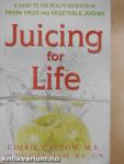 Juicing For Life
