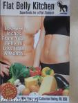 The Flat-Belly Kitchen: Superfoods for a Flat Stomach