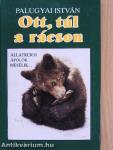 Ott, túl a rácson