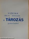 Vizeink 1981 évi különszám a tározás gyakorlatából