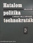 Hatalom-politika-technokraták