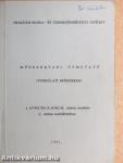 Módszertani útmutató a 8/1981/Eü.M. számu utasitás 2. számu mellékletéhez