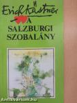 A salzburgi szobalány avagy Kishatárforgalom