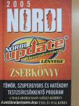 A Norbi Update Életmódrendszer lényege 2005