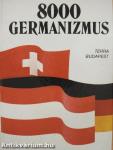 8000 germanizmus