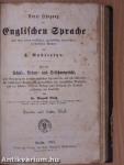 Neuer Lehrgang der Englischen Sprache nach einer praktischen, analytischen, theoretischen, synthetischen Methode I-III. (gótbetűs)