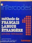 Méthode de Francais Langue Étrangére 1. - Livre de textes