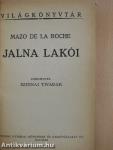 Jalna lakói