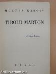 Tibold Márton I-II.