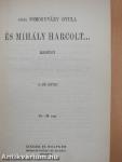 És Mihály harcolt... I-II.