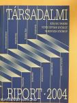 Társadalmi riport 2004