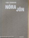 Nóra jön