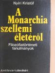 A Monarchia szellemi életéről