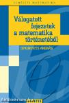 Válogatott fejezetek a matematika történetéből