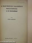 A nagybirtok vallásügyi magatartása a 18. században