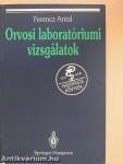 Orvosi laboratóriumi vizsgálatok