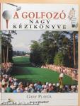 A golfozó nagy kézikönyve