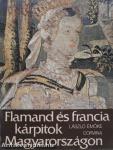 Flamand és francia kárpitok Magyarországon 