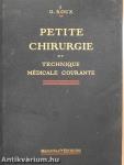 Petite Chirurgie et Technique Médicale Courante