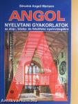 Angol nyelvtani gyakorlatok