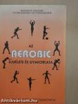 Az aerobic elmélete és gyakorlata
